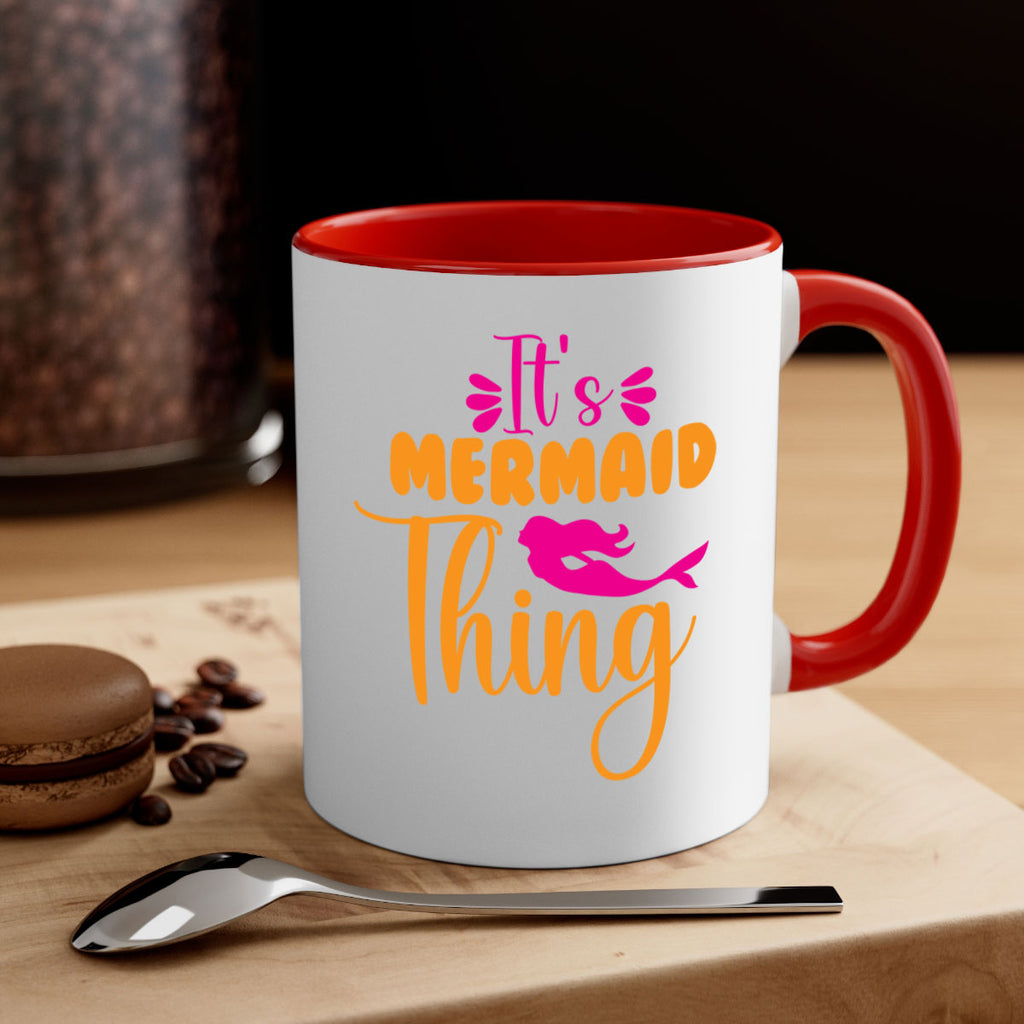 Its Mermaid Thing 281#- mermaid-Mug / Coffee Cup