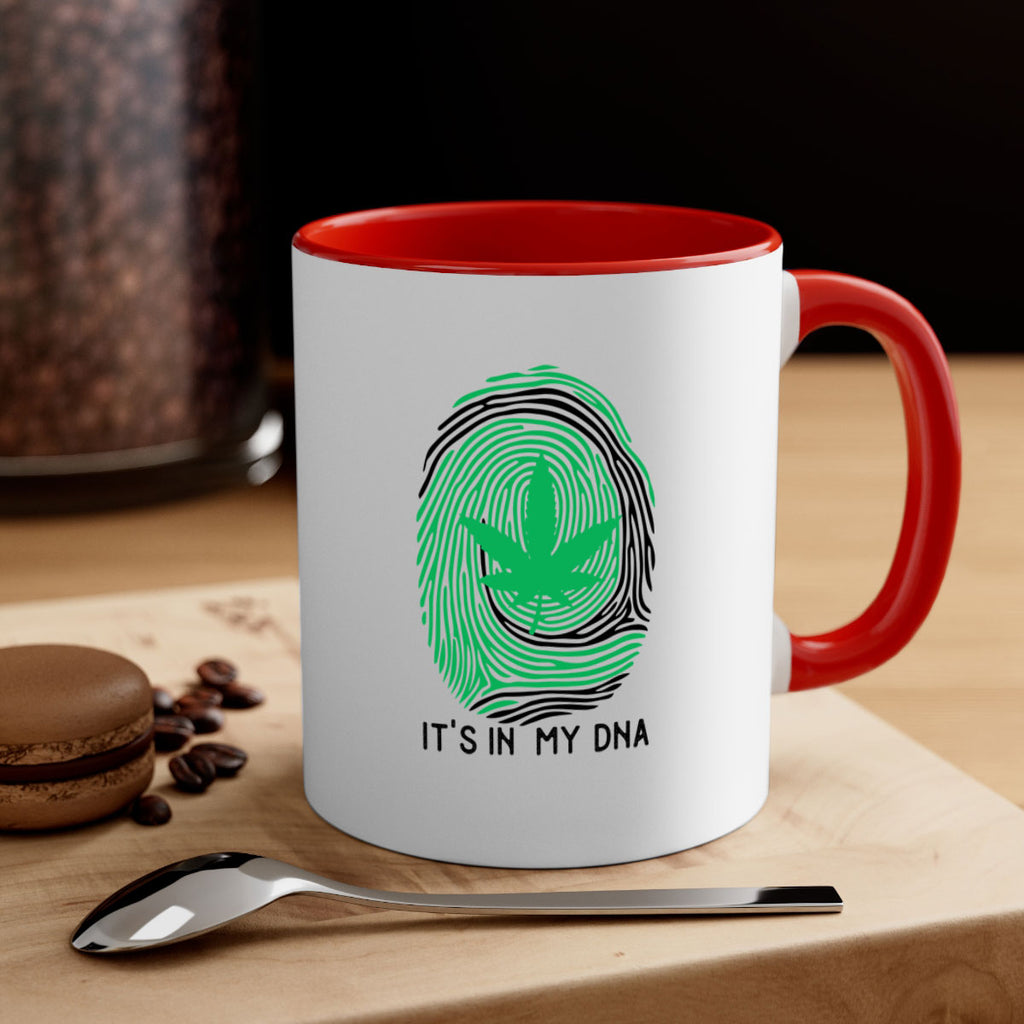 Its in my DNA 157#- marijuana-Mug / Coffee Cup