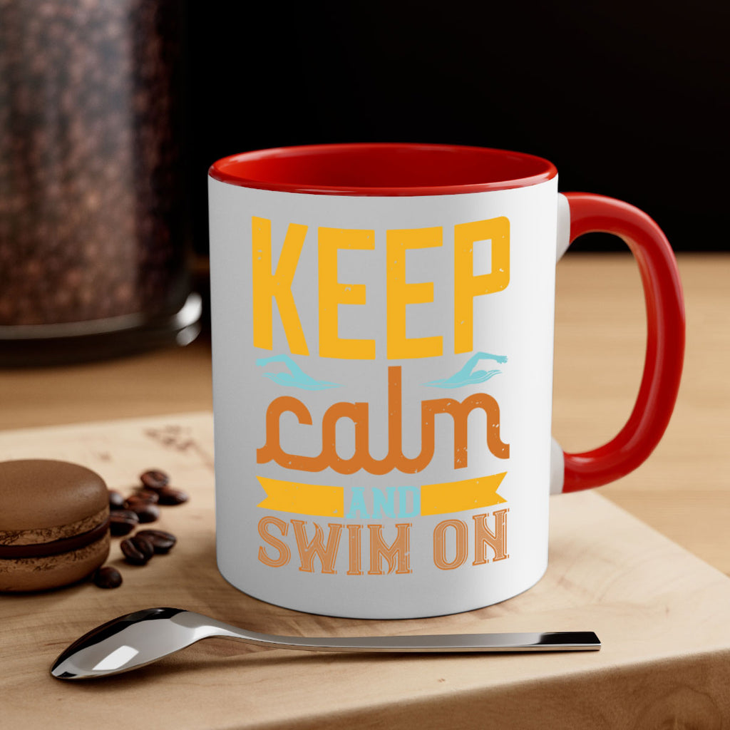 KEEP CALM AND SWIM ON 959#- swimming-Mug / Coffee Cup