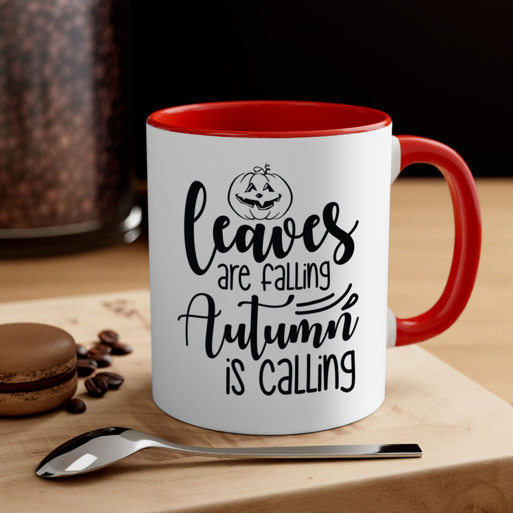 Leaves Are Falling Autumn Is Calling 393#- fall-Mug / Coffee Cup