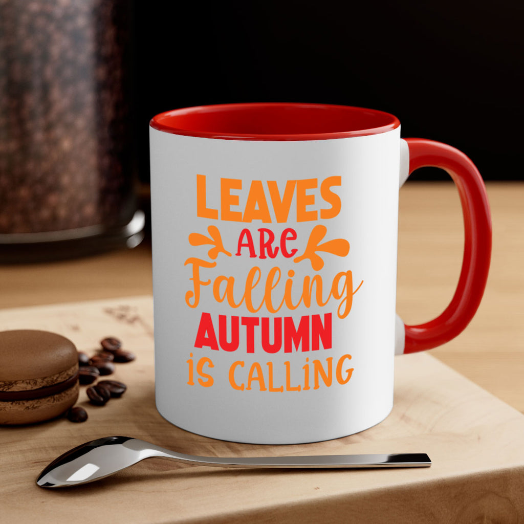 LeavesAreFallingAutumnis 394#- fall-Mug / Coffee Cup