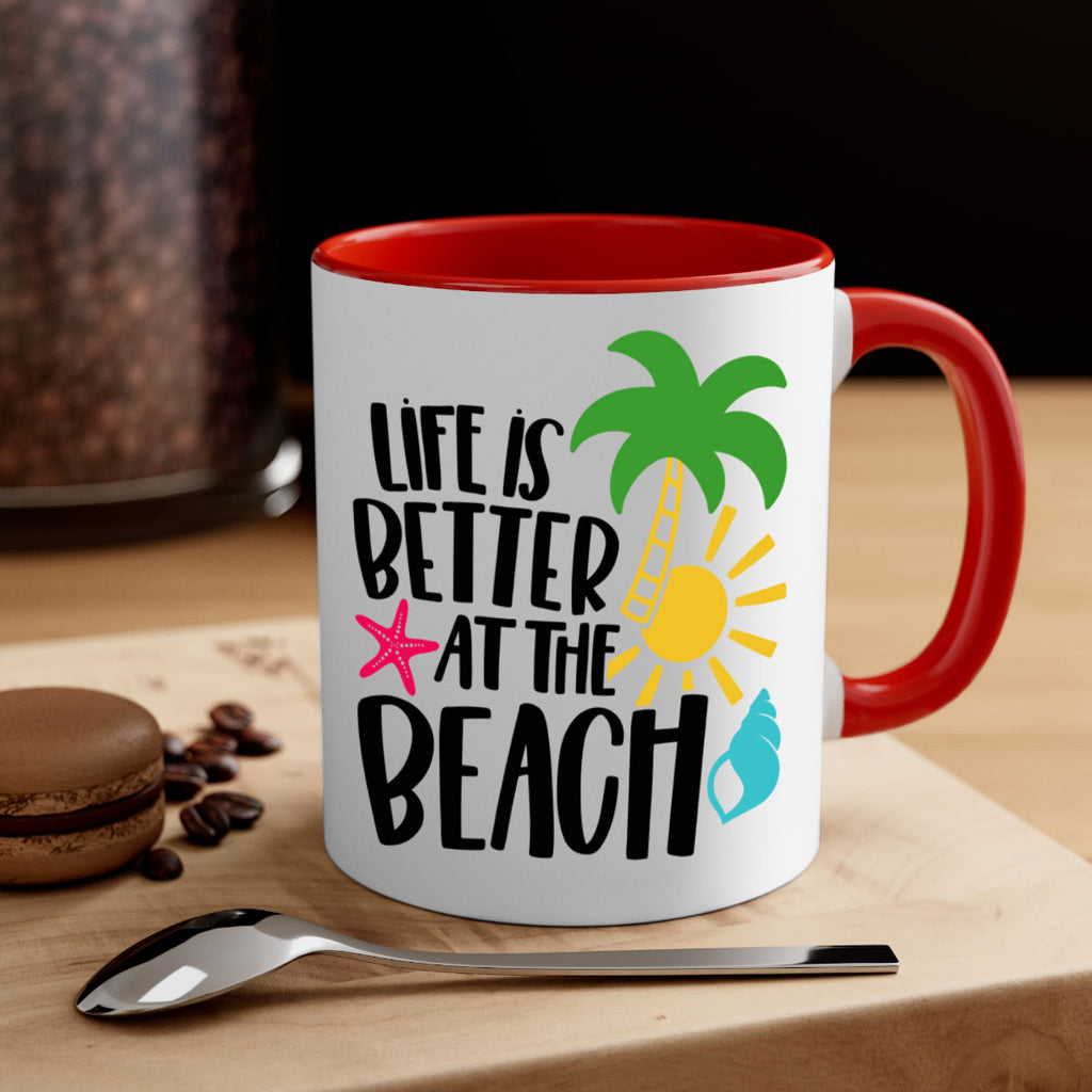 Life Is Better At The Beach Style 34#- Summer-Mug / Coffee Cup