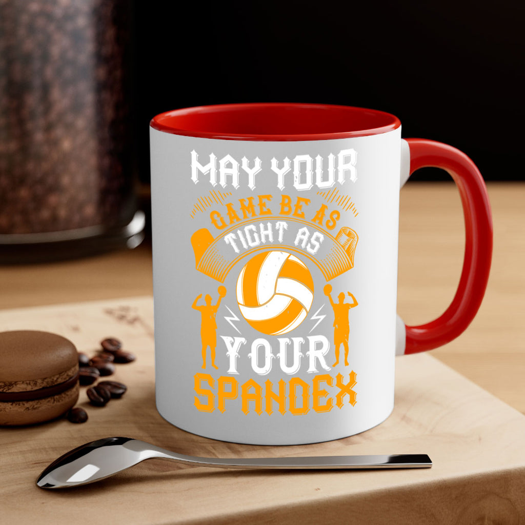 May your game be as tight as your spandex Style 688#- volleyball-Mug / Coffee Cup