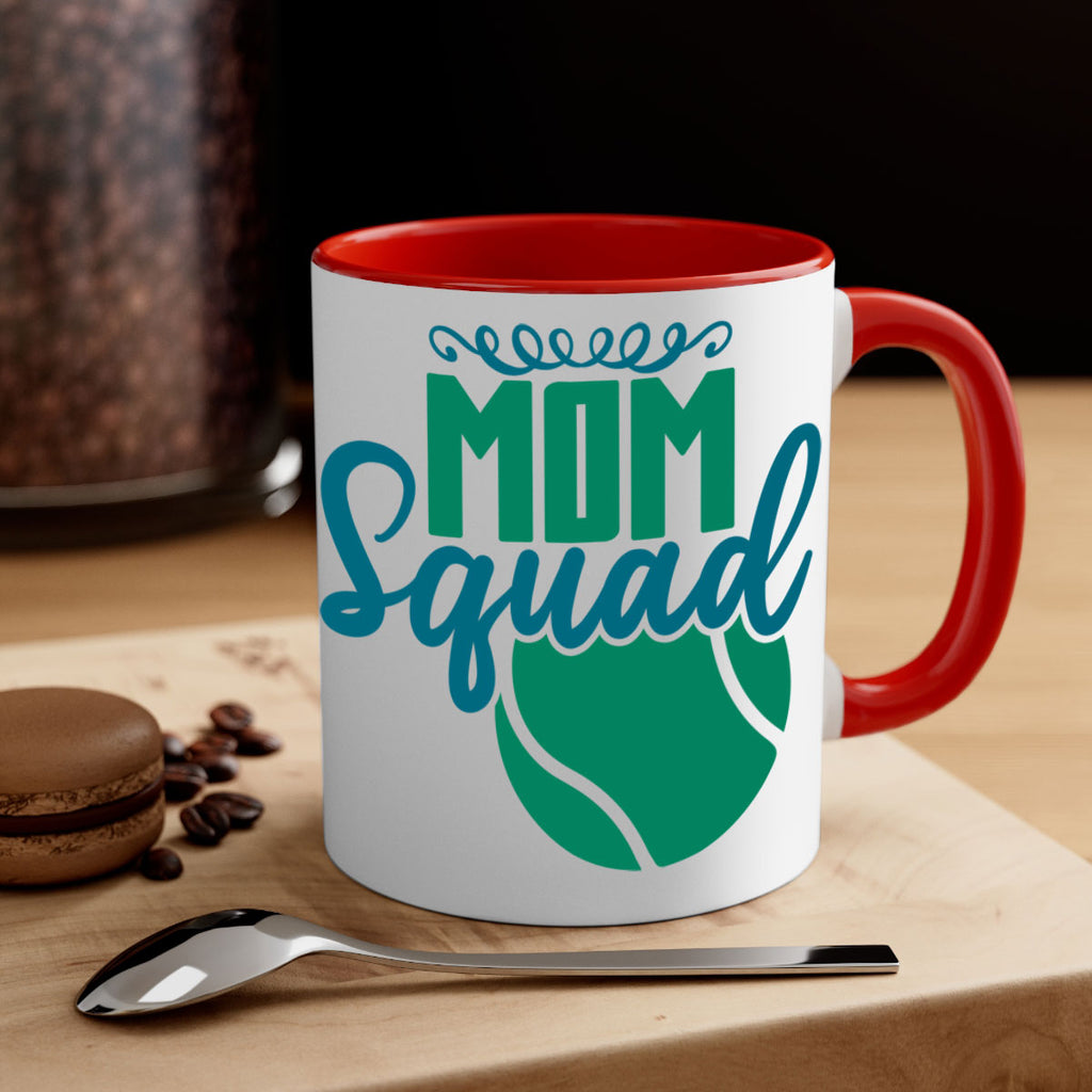 Mom Squad 684#- tennis-Mug / Coffee Cup