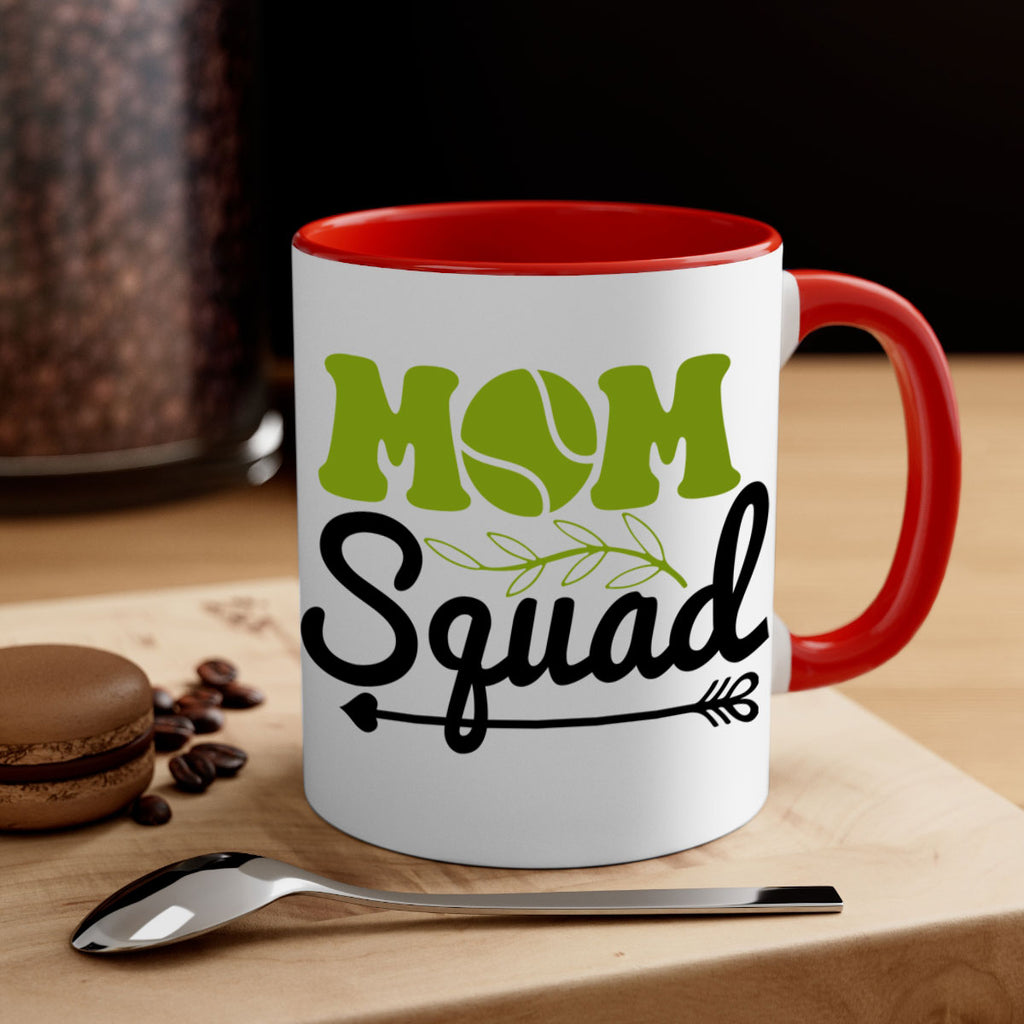 Mom Squad 685#- tennis-Mug / Coffee Cup