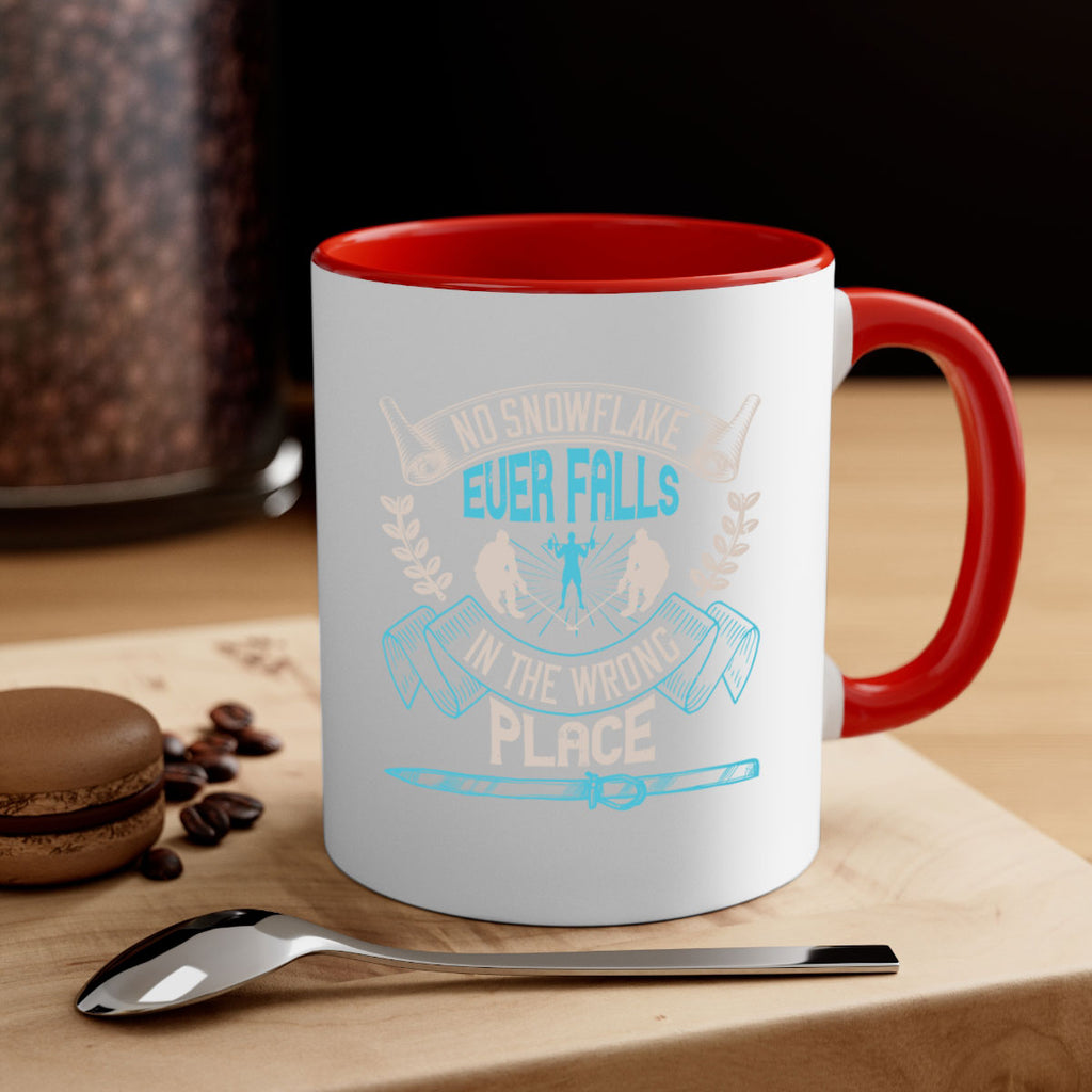 No snowflake ever falls in the wrong place 623#- ski-Mug / Coffee Cup