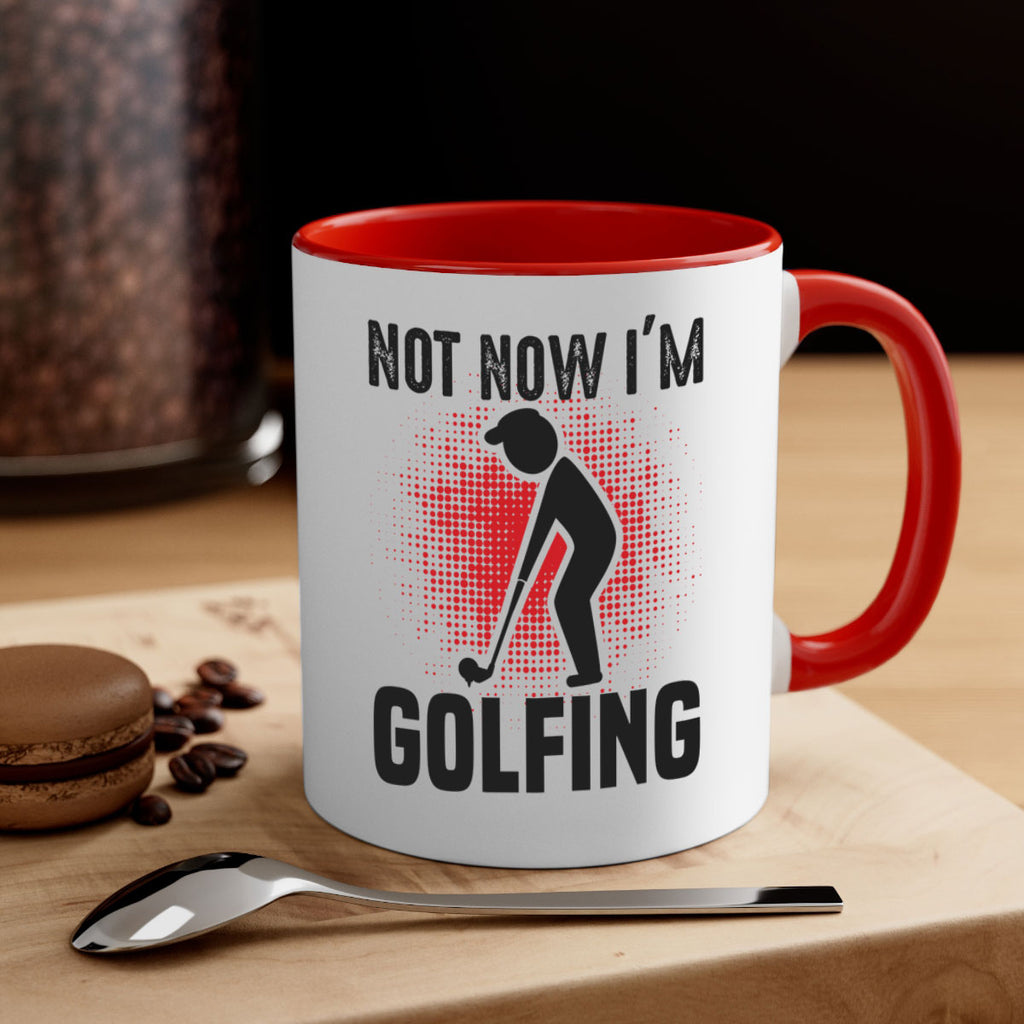 Not now 617#- golf-Mug / Coffee Cup