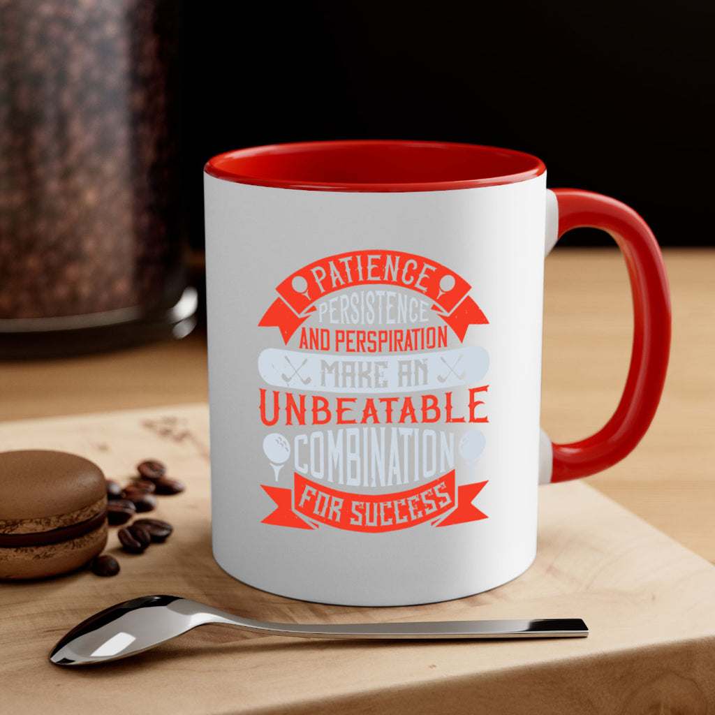 Patience persistence and perspiration make an unbeatable combination for success 1923#- golf-Mug / Coffee Cup