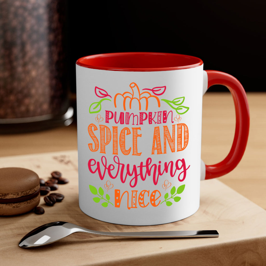 Pumpkin Spice and Everything Nice 536#- fall-Mug / Coffee Cup