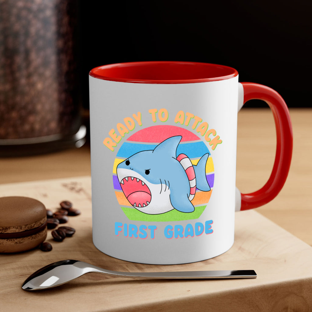 Ready to Attack 1st Grade 6#- First Grade-Mug / Coffee Cup