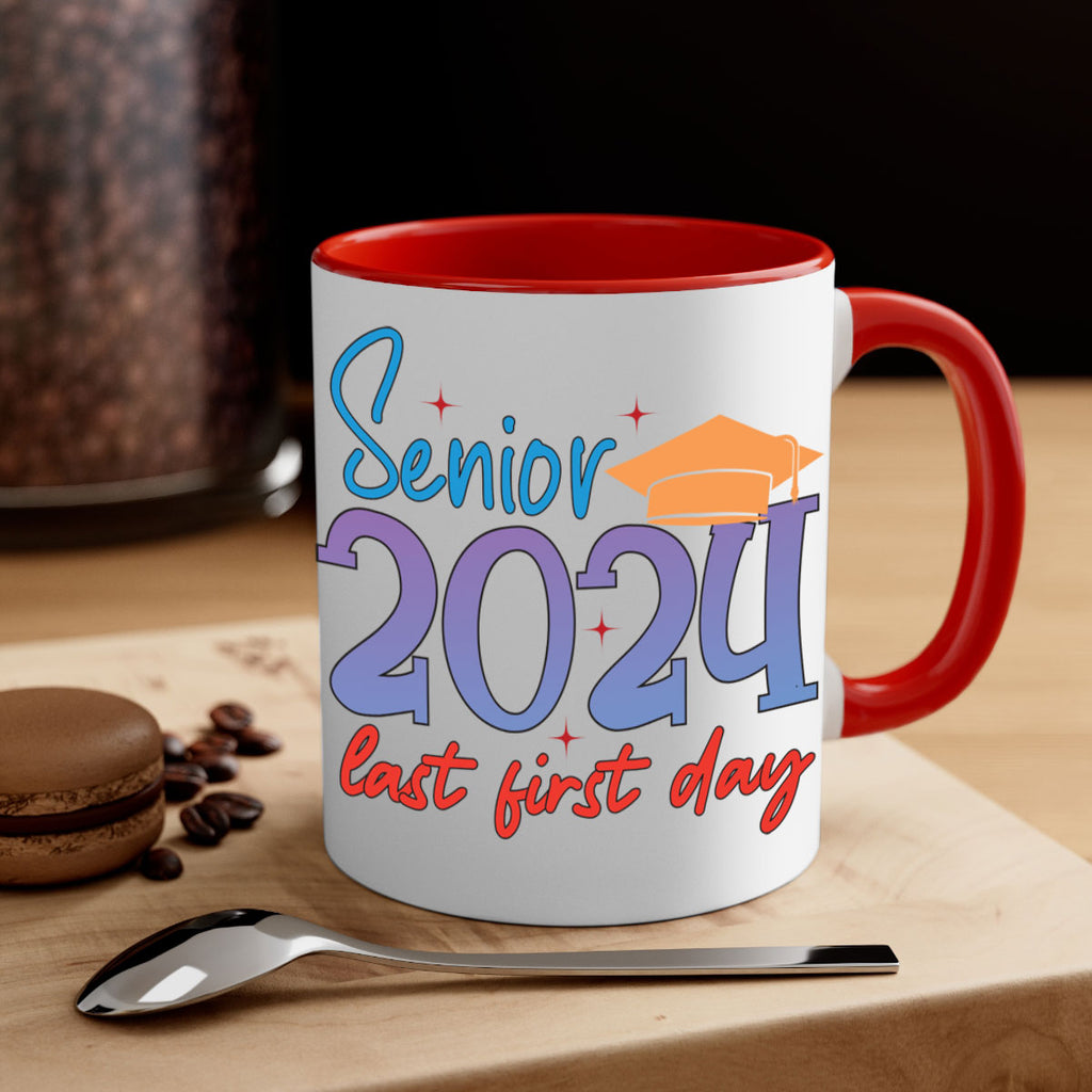 Senior 2024 last first day 12#- 12th grade-Mug / Coffee Cup