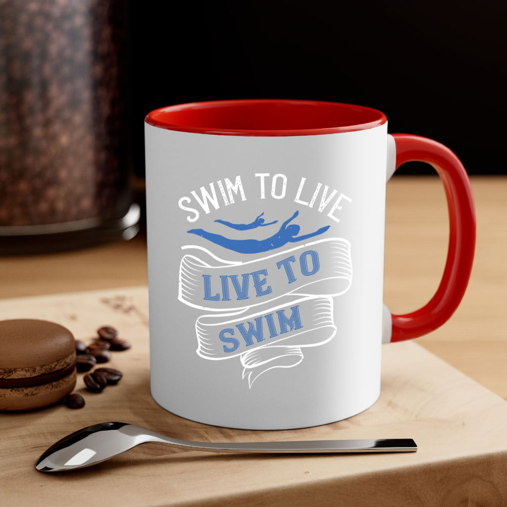 Swim to LiveLive to Swim 384#- swimming-Mug / Coffee Cup