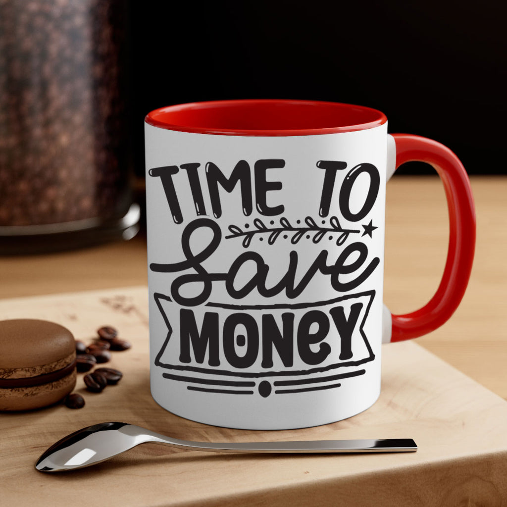 Time to save money 414#- winter-Mug / Coffee Cup