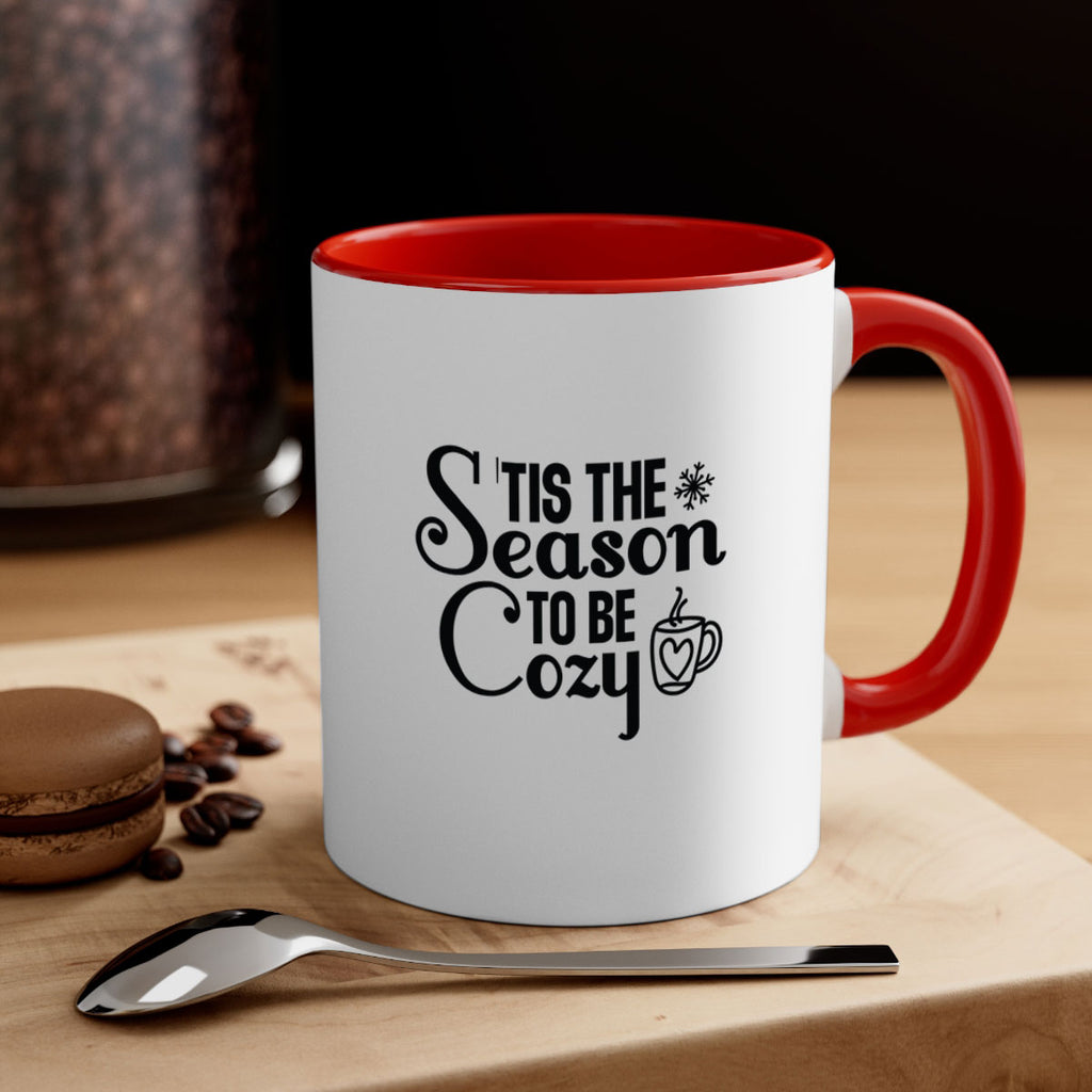 Tis the Season to Be Cozy 1#- winter-Mug / Coffee Cup