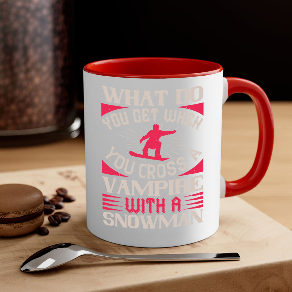 What do you get when you cross a vampire with a snowman 106#- ski-Mug / Coffee Cup