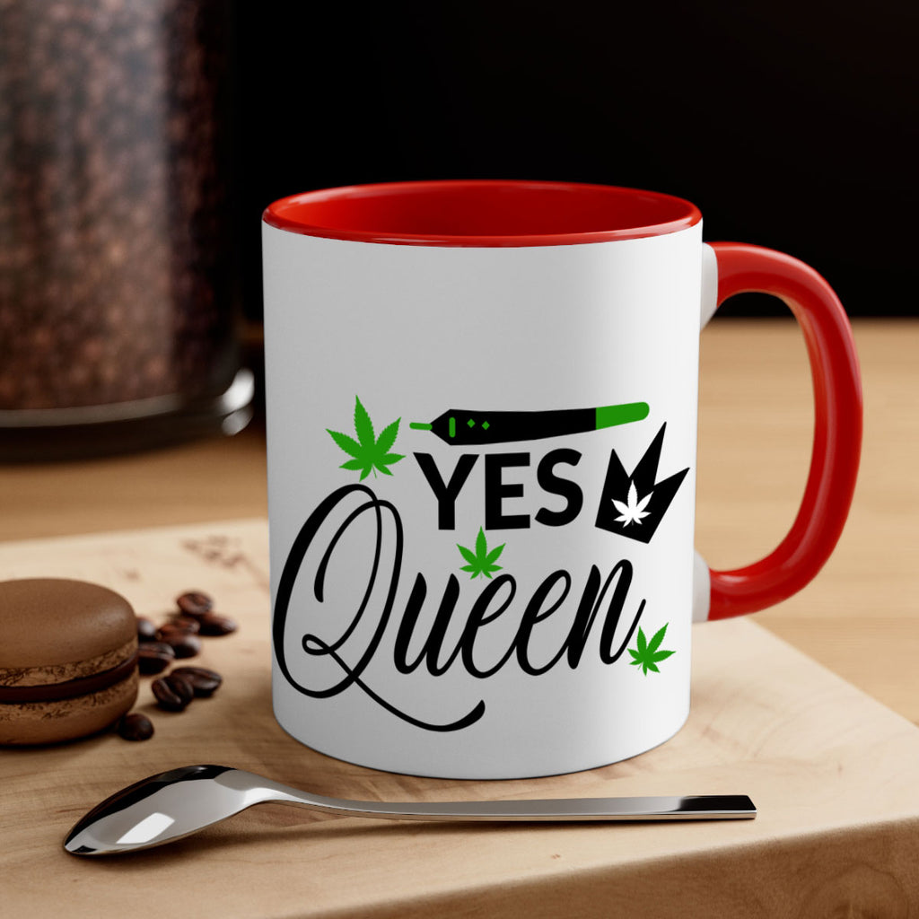Yes Queen 307#- marijuana-Mug / Coffee Cup