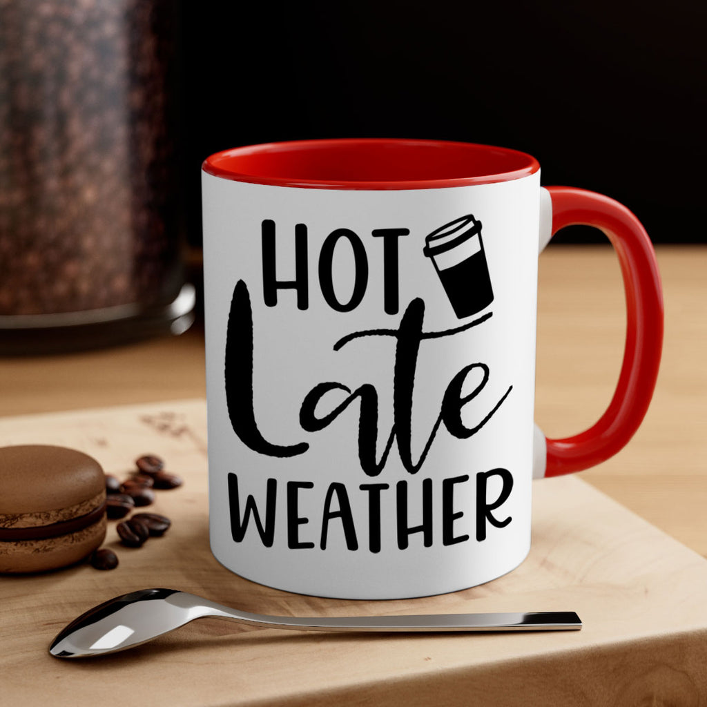 hot late weather 318#- fall-Mug / Coffee Cup