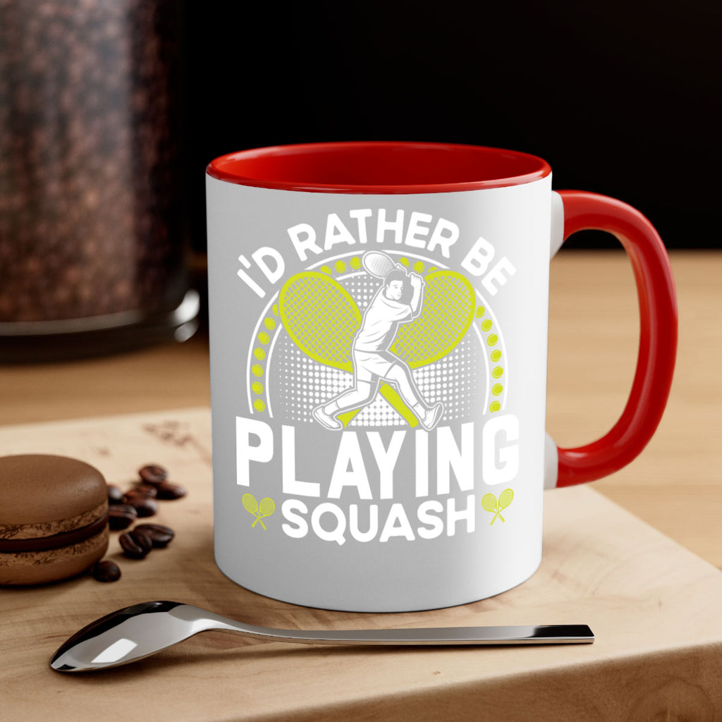 id rather be playing squash 580#- tennis-Mug / Coffee Cup