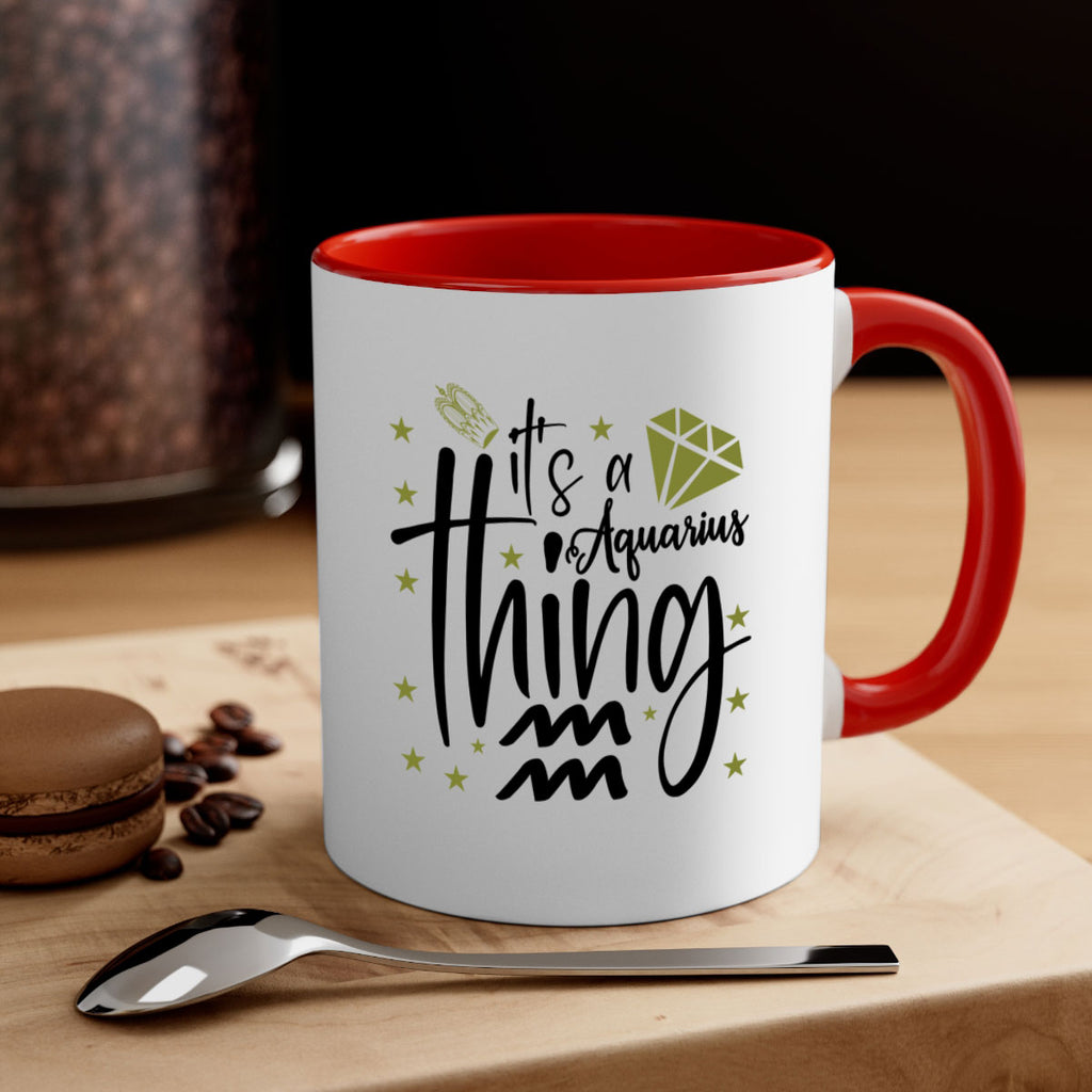 its a Aquarius thing 263#- zodiac-Mug / Coffee Cup