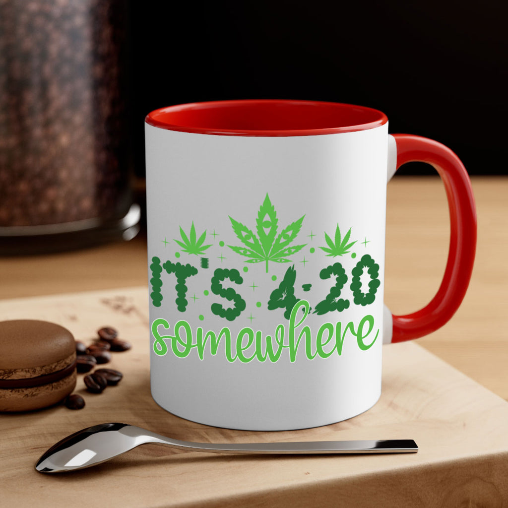 its four twenty somewhere 162#- marijuana-Mug / Coffee Cup