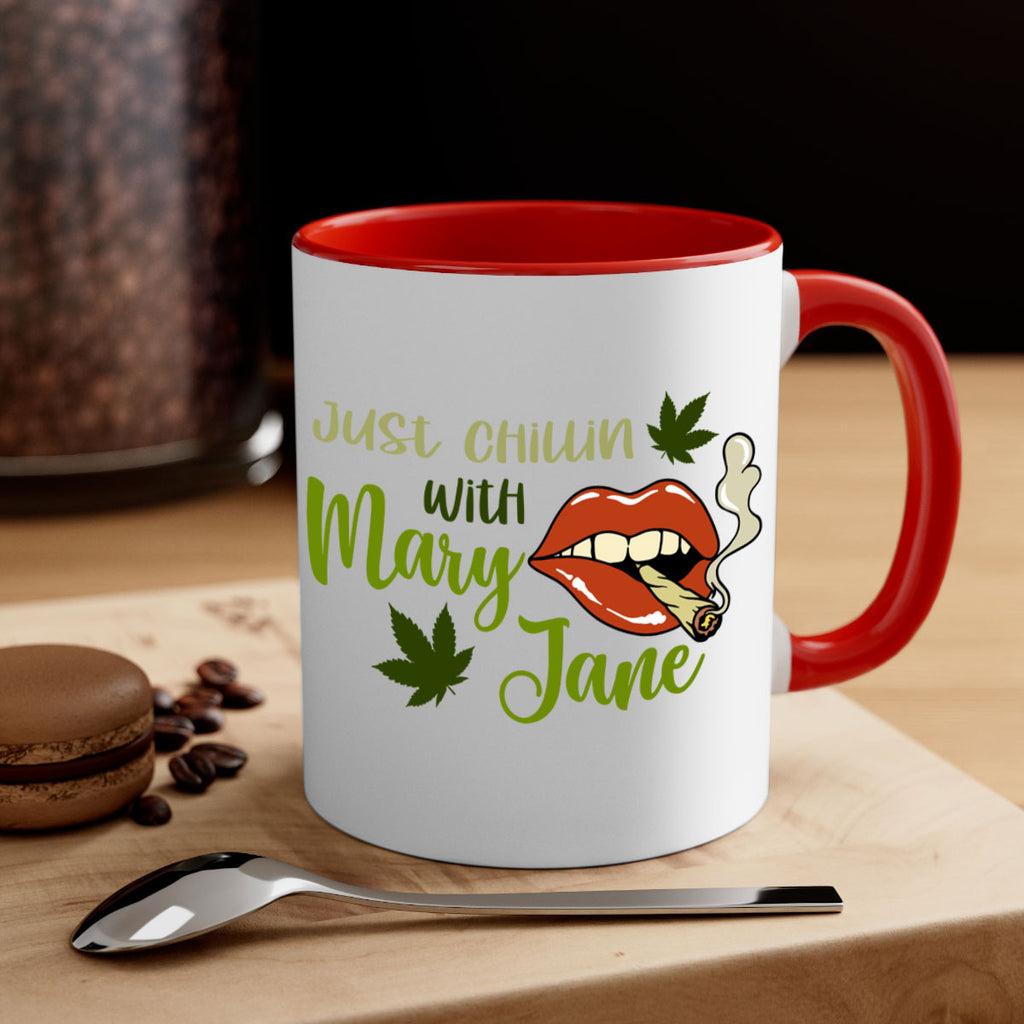 just chillin with mary jane 167#- marijuana-Mug / Coffee Cup