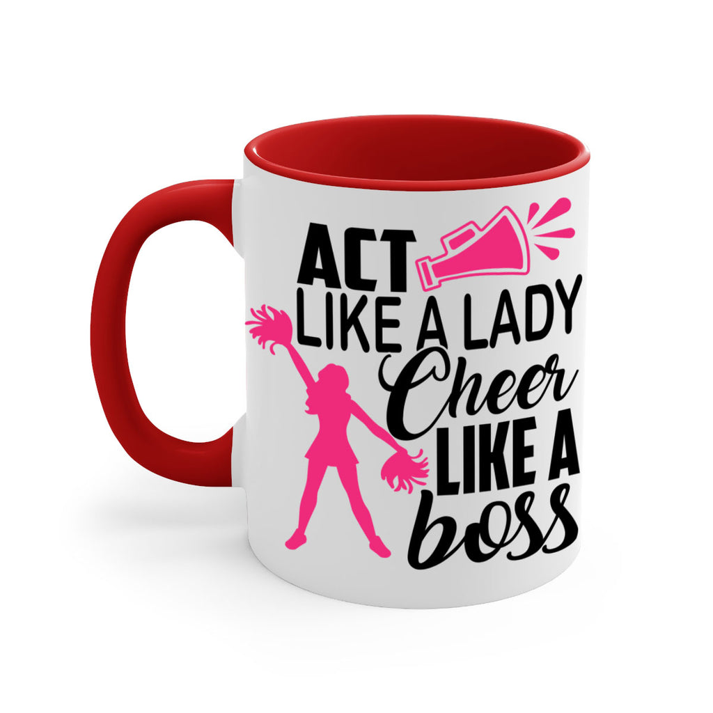 Act like a lady Cheer like a boss 1486#- cheer-Mug / Coffee Cup