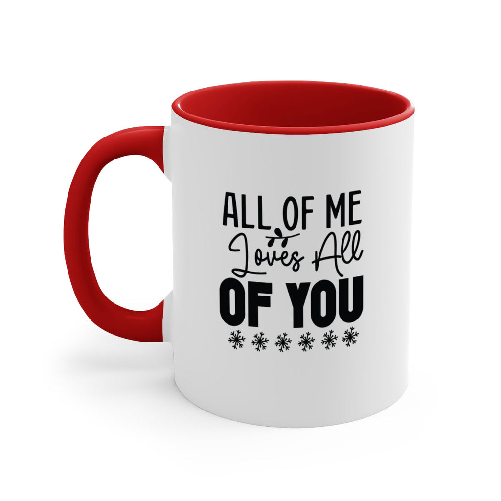 All of Me Loves All of You 5#- winter-Mug / Coffee Cup