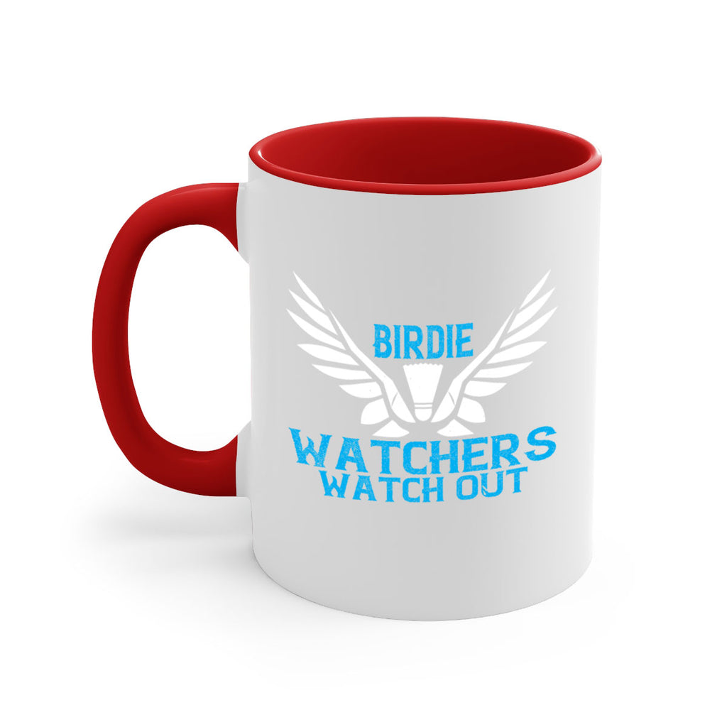 Birdie Watchers watch out 2323#- badminton-Mug / Coffee Cup