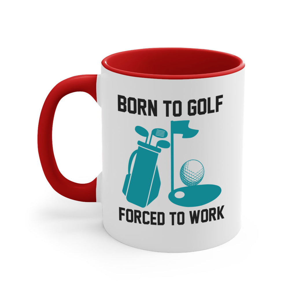 Born to 1409#- golf-Mug / Coffee Cup