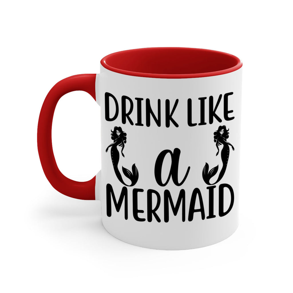 Drink like a mermaid 148#- mermaid-Mug / Coffee Cup