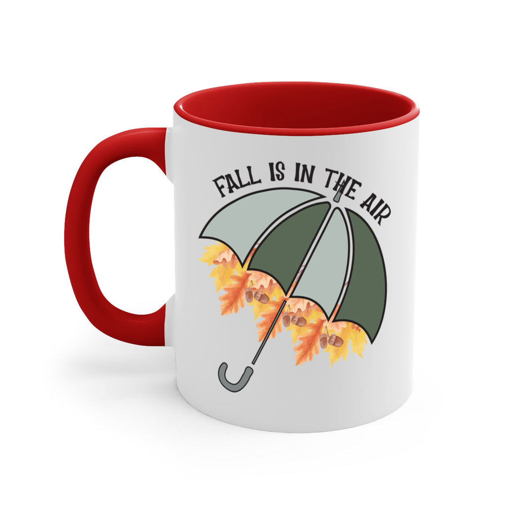 Fall is in the air 113#- fall-Mug / Coffee Cup