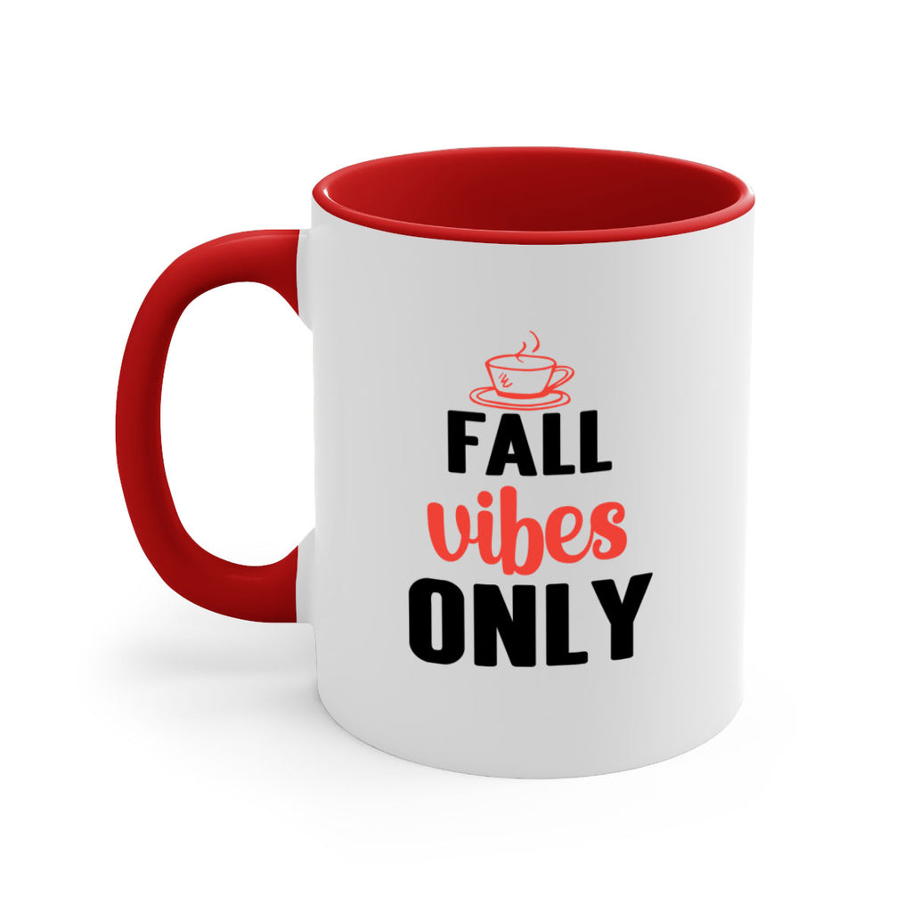 Fall vibes only 135#- fall-Mug / Coffee Cup