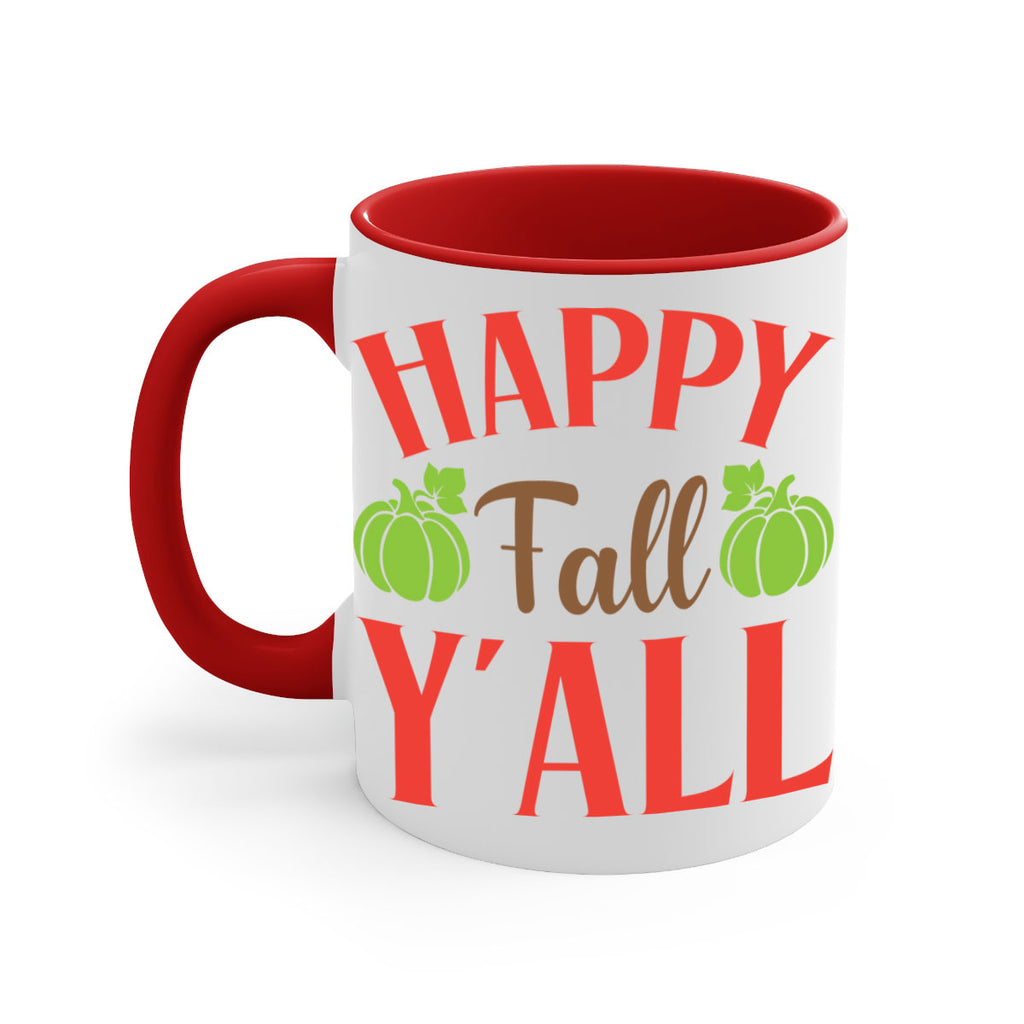 Happy Fall Y all 223#- fall-Mug / Coffee Cup