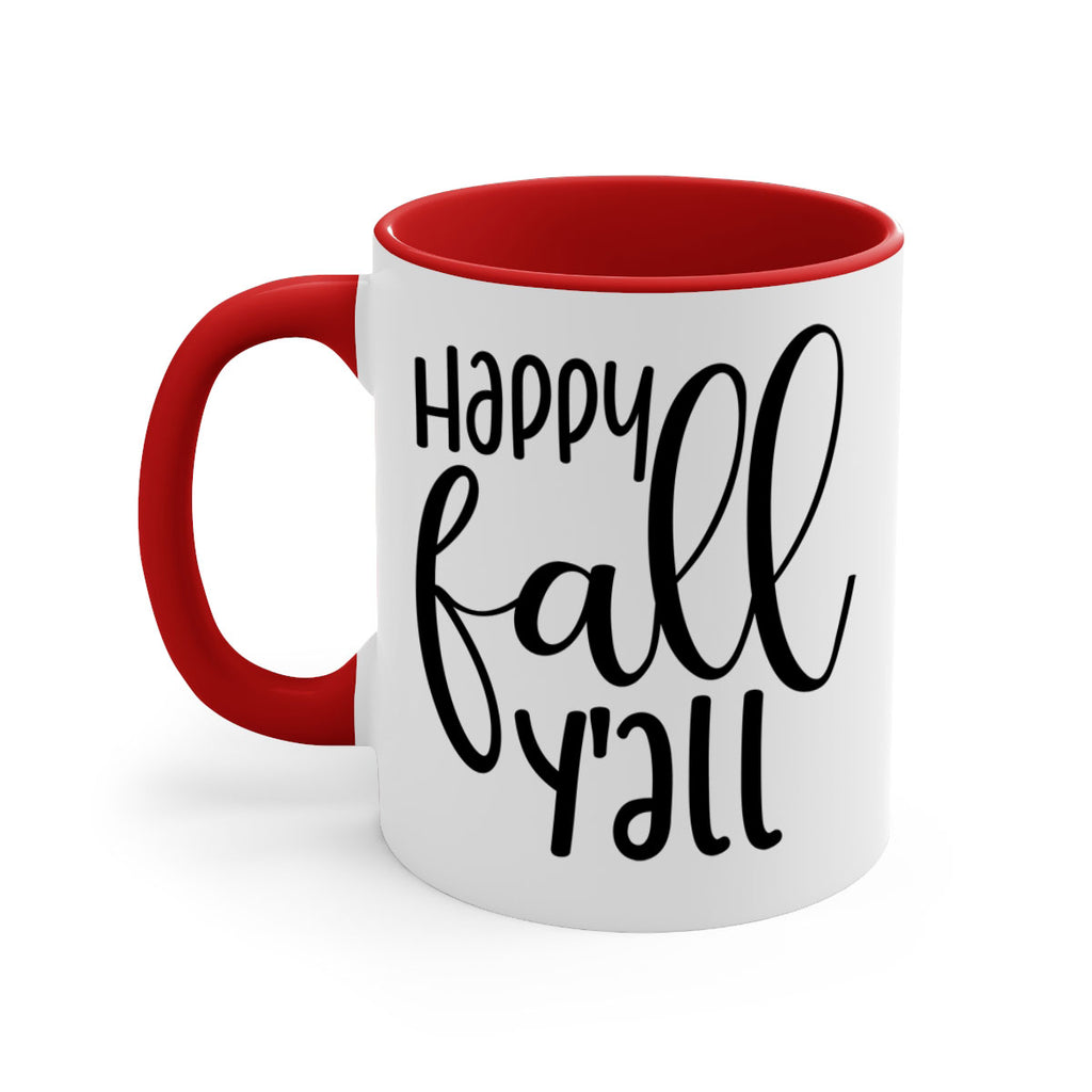 Happy Fall Y all 224#- fall-Mug / Coffee Cup