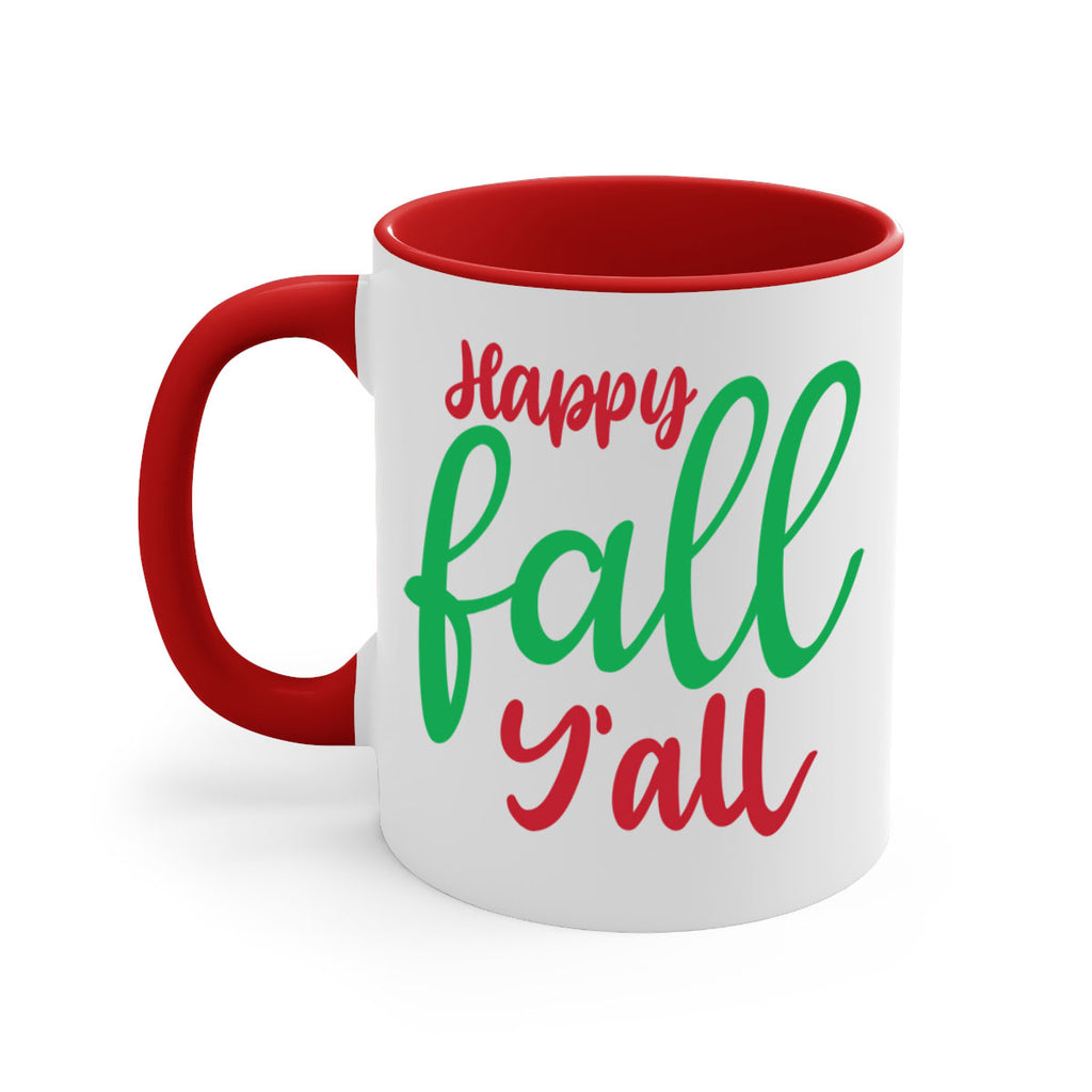 Happy Fall Y all 226#- fall-Mug / Coffee Cup