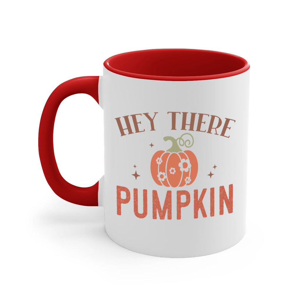 Hey There Pumpkin 310#- fall-Mug / Coffee Cup