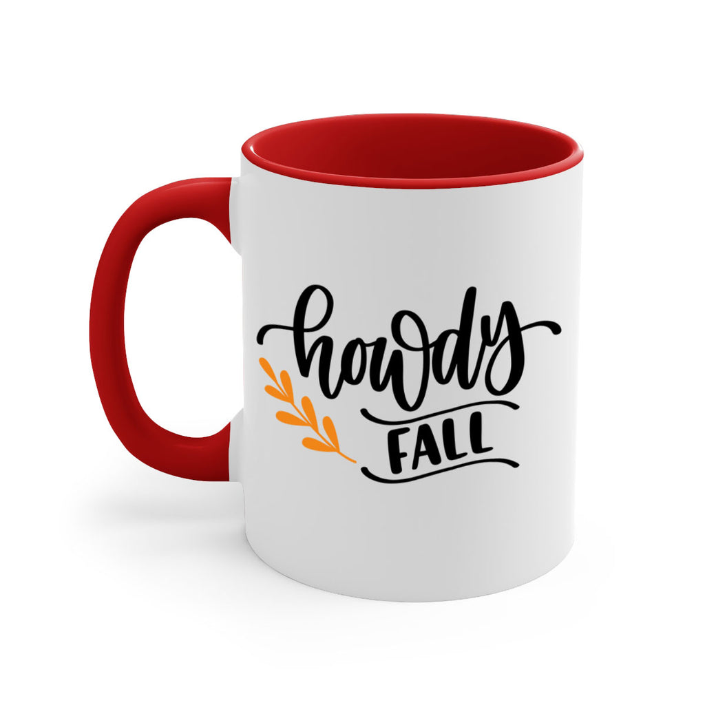 Howdy Fall 496#- fall-Mug / Coffee Cup