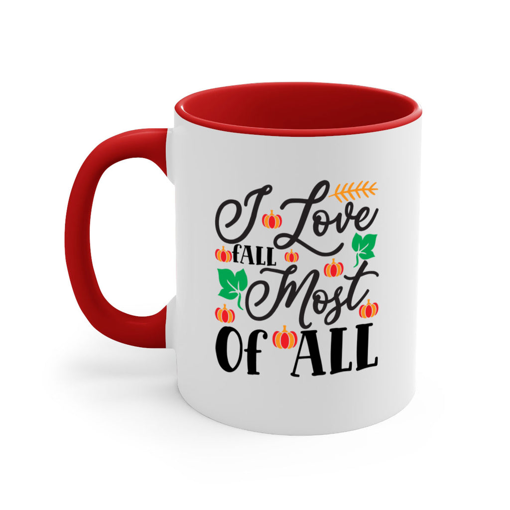 Ilovefallmostof 348#- fall-Mug / Coffee Cup