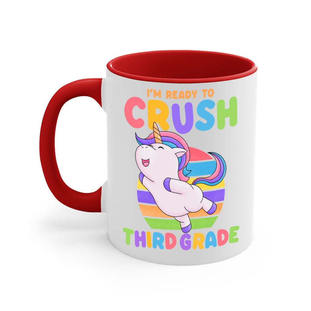 Im Ready to Crush 3rd 14#- Third Grade-Mug / Coffee Cup