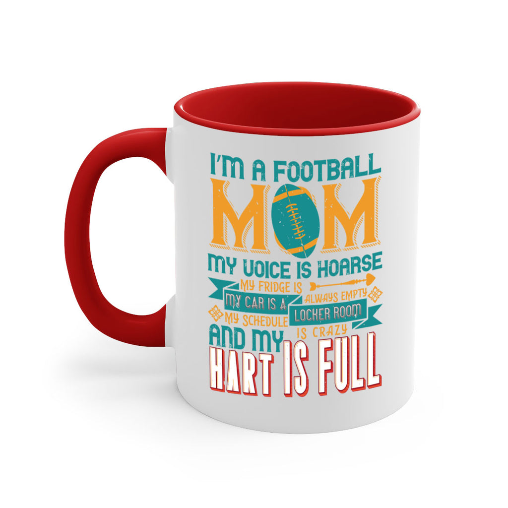 Im football mom my voice is hoarse 1068#- football-Mug / Coffee Cup