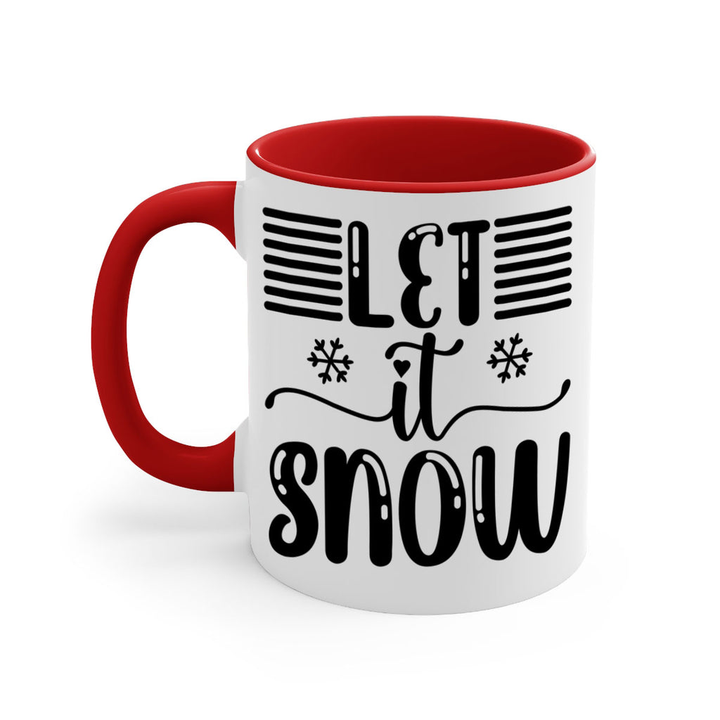 Let It Snow 293#- winter-Mug / Coffee Cup
