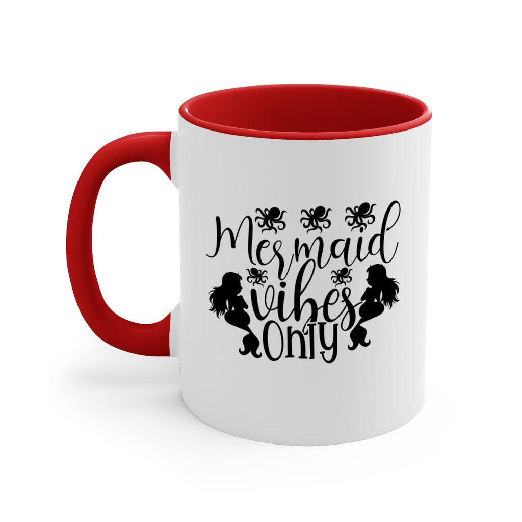 Mermaid Vibes Only 387#- mermaid-Mug / Coffee Cup