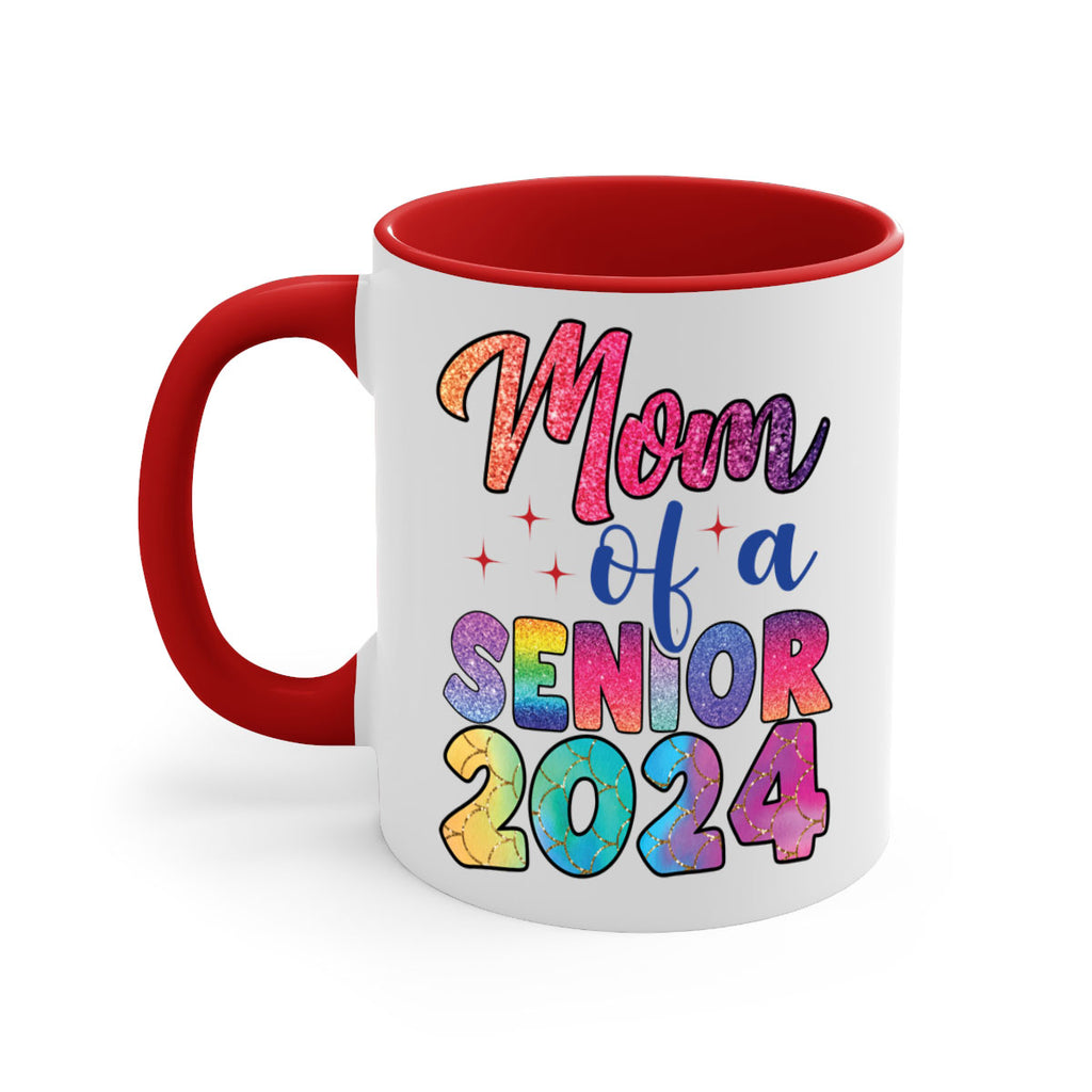 Mom of a senior 2024 4#- 12th grade-Mug / Coffee Cup