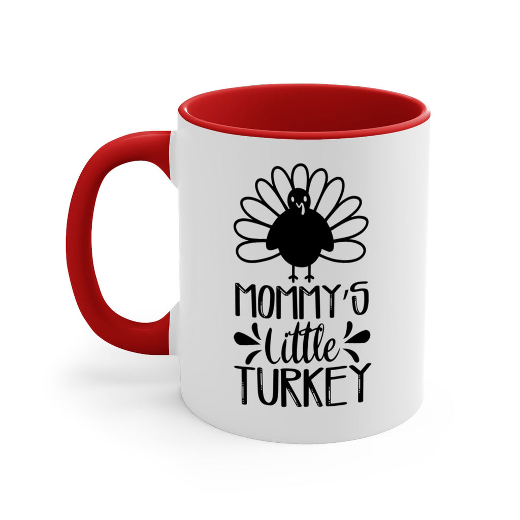 Mommy s Little Turkey 427#- fall-Mug / Coffee Cup