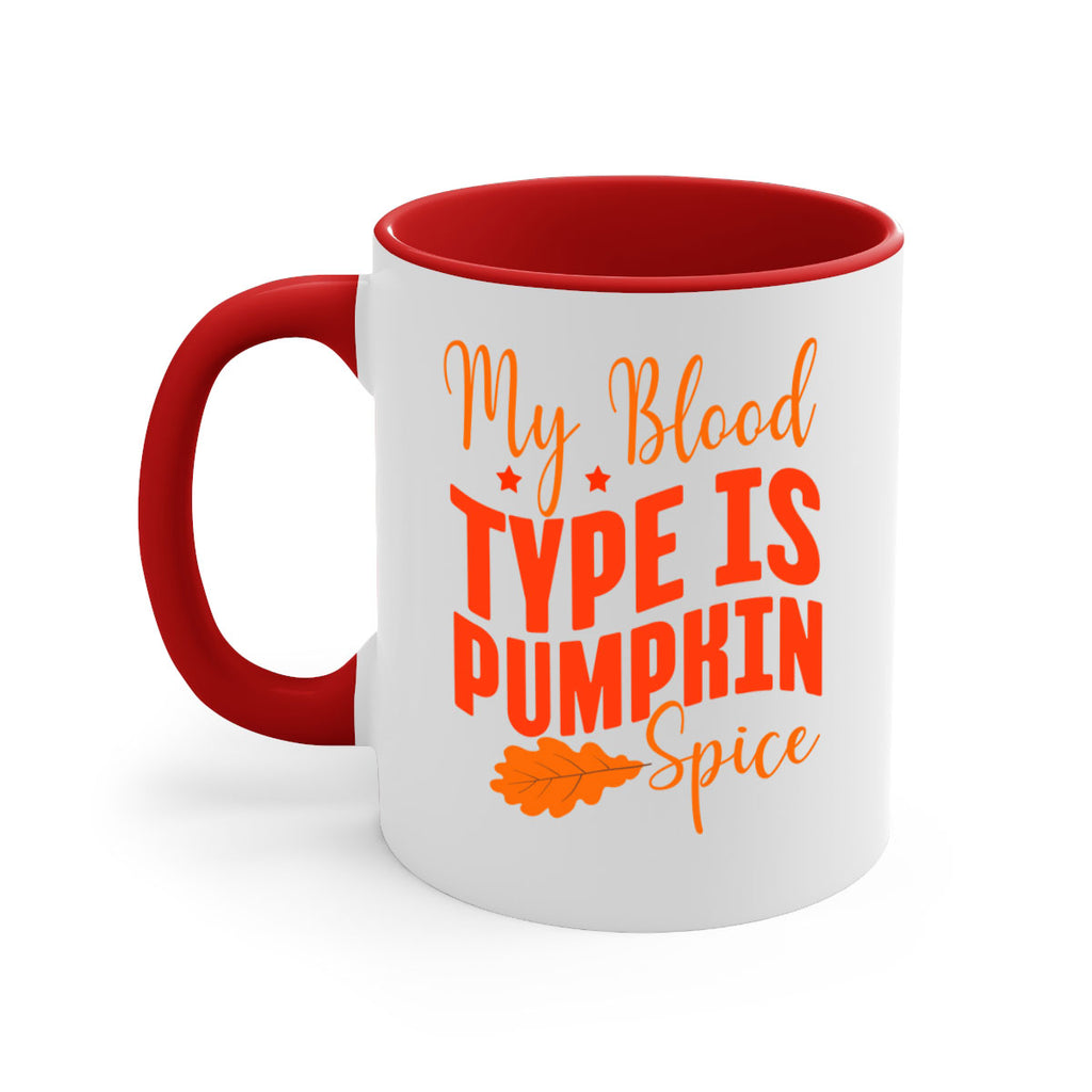 My Blood Type Is Pumpkin Spice Design 433#- fall-Mug / Coffee Cup
