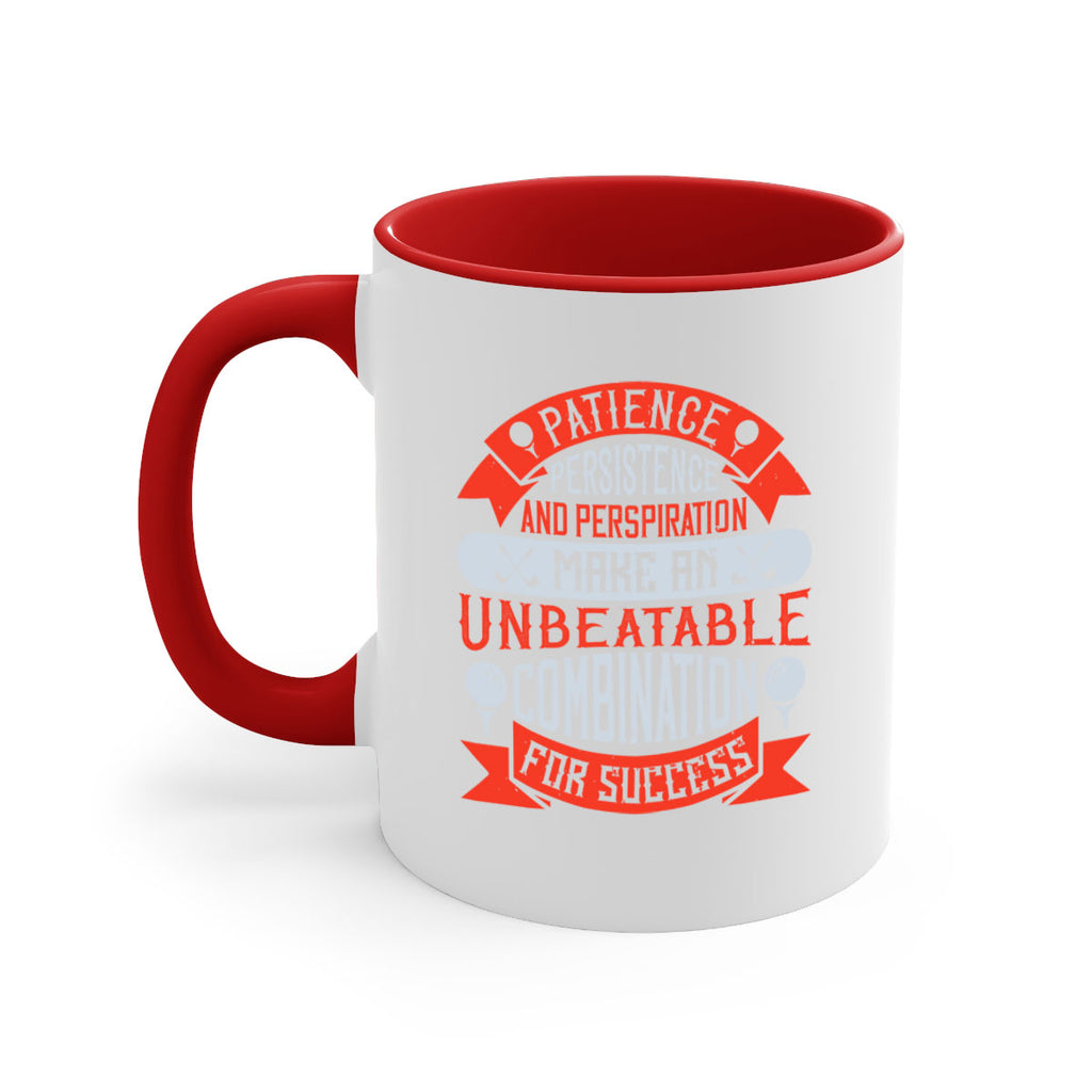 Patience persistence and perspiration make an unbeatable combination for success 1923#- golf-Mug / Coffee Cup