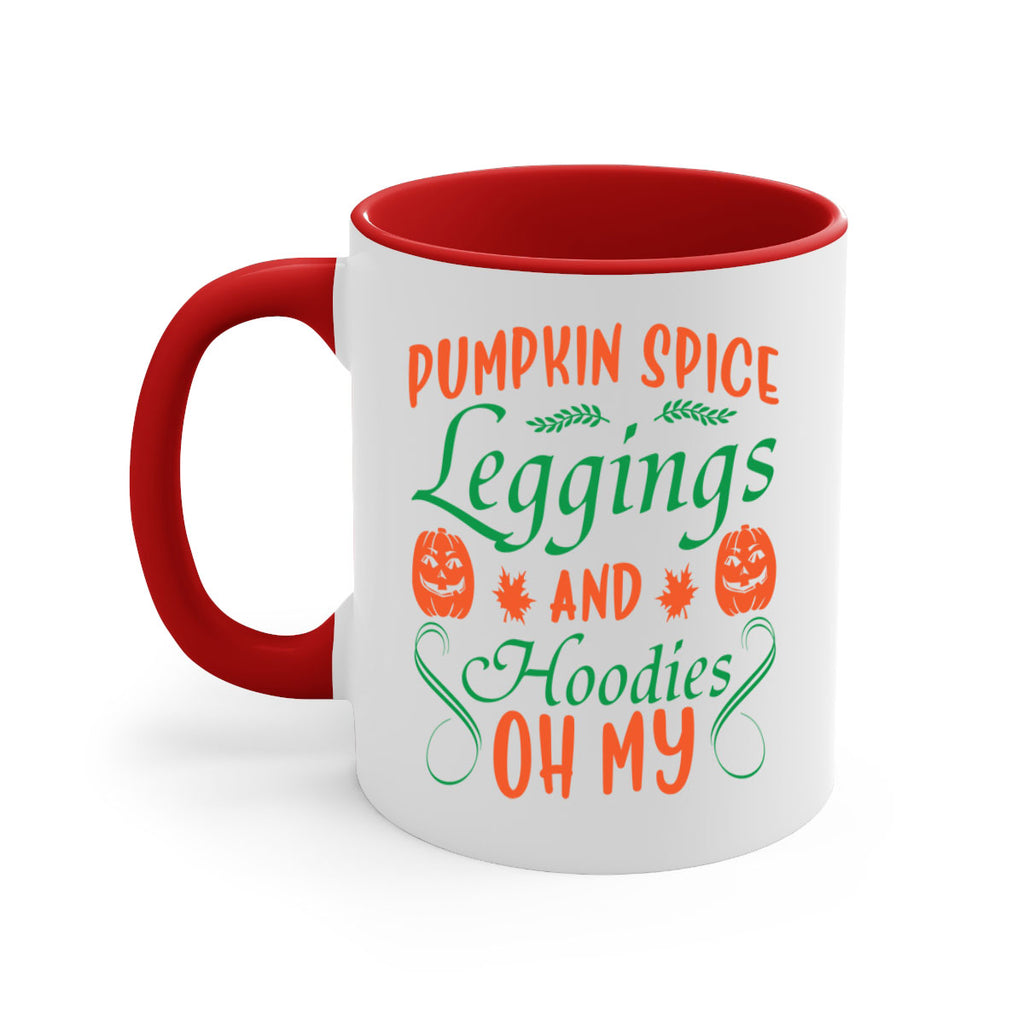 Pumpkin Spice Leggings and Hoodies Oh My 553#- fall-Mug / Coffee Cup