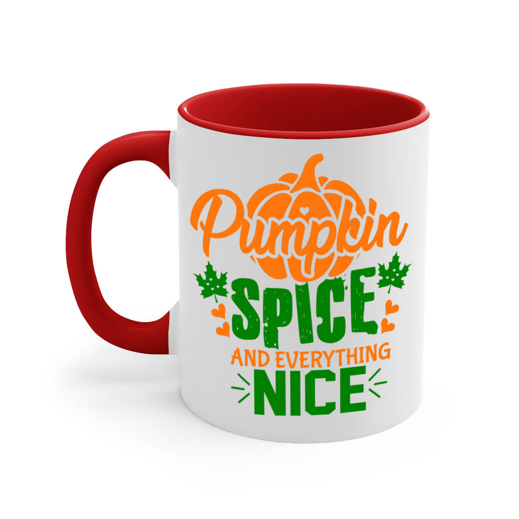 Pumpkin Spice and Everything Nice 538#- fall-Mug / Coffee Cup