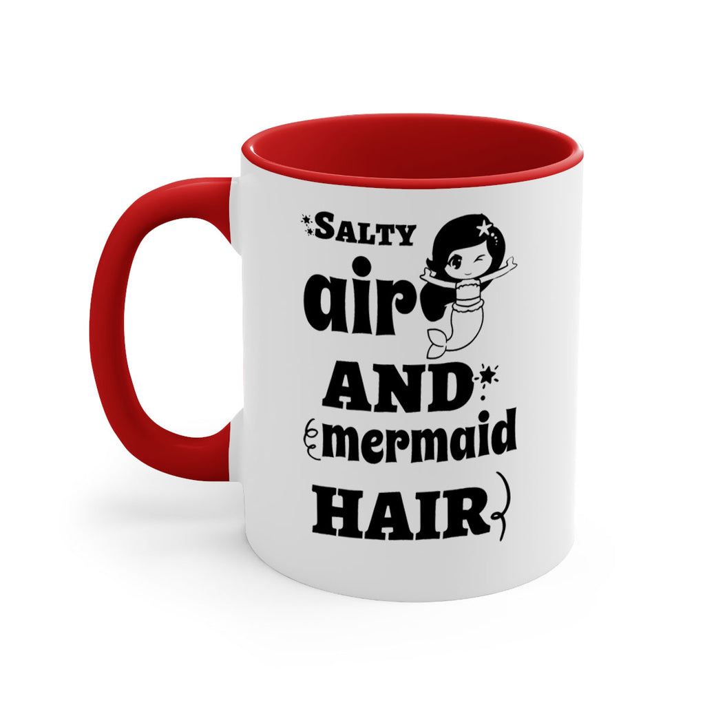 Salty air and mermaid hair 567#- mermaid-Mug / Coffee Cup