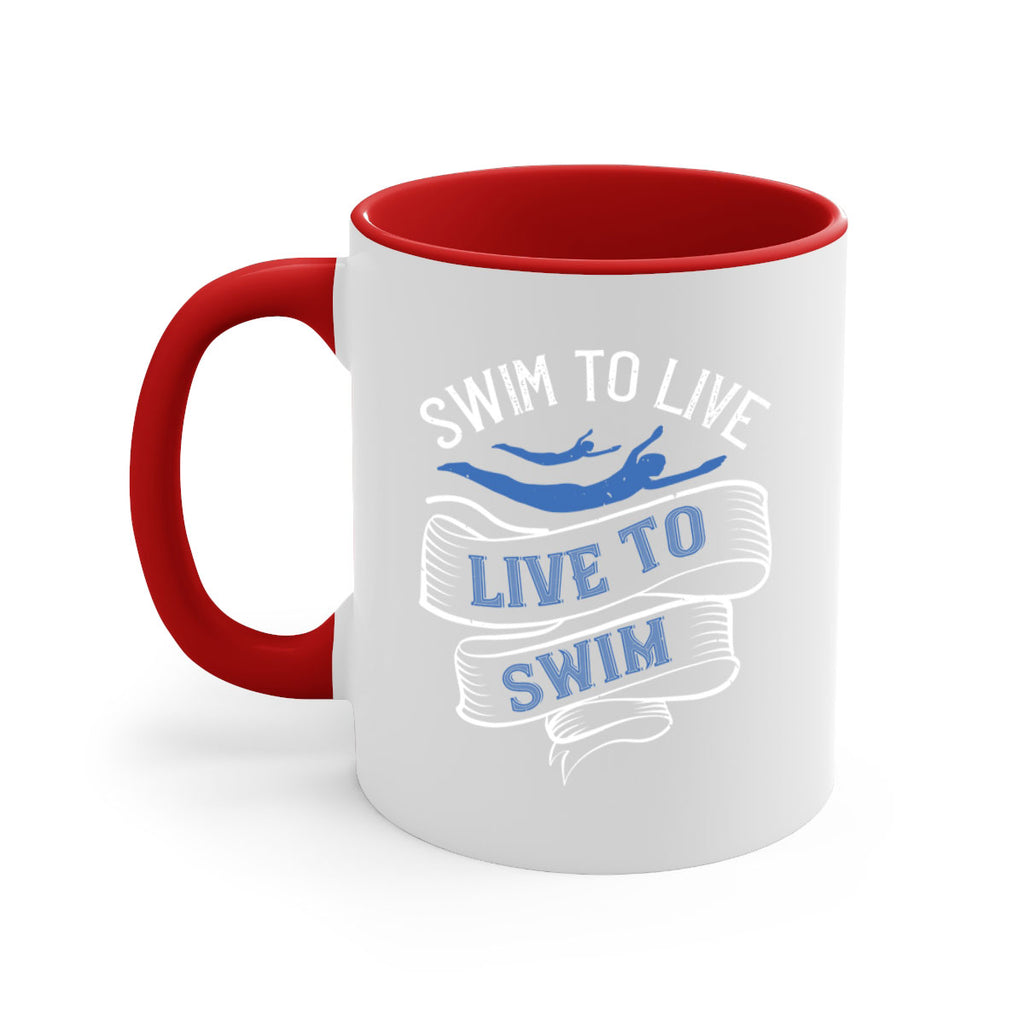 Swim to LiveLive to Swim 384#- swimming-Mug / Coffee Cup